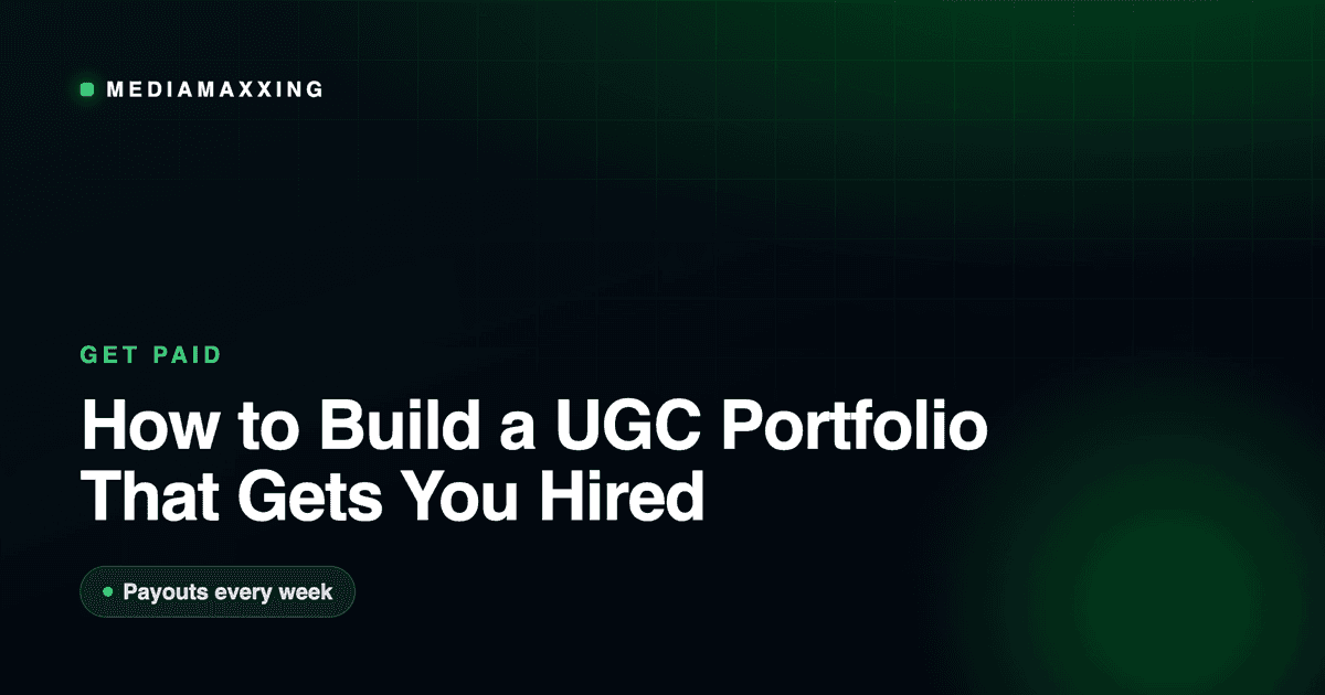 How to Build a UGC Portfolio That Gets You Hired