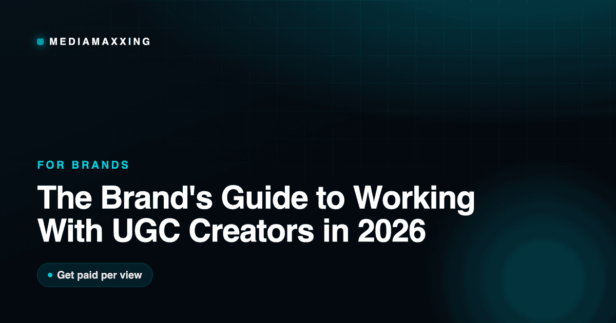 The Brand's Guide to Working With UGC Creators in 2026