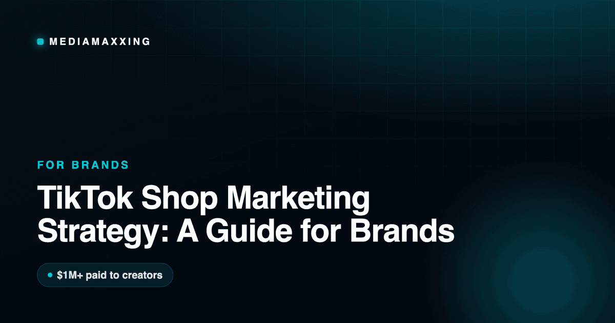 TikTok Shop Marketing Strategy: A Guide for Brands