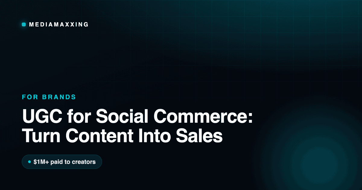 UGC for Social Commerce: Turn Content Into Sales