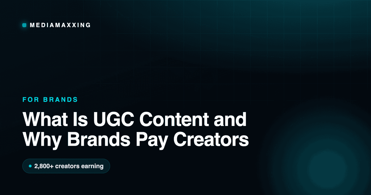 What Is UGC Content and Why Brands Pay Creators